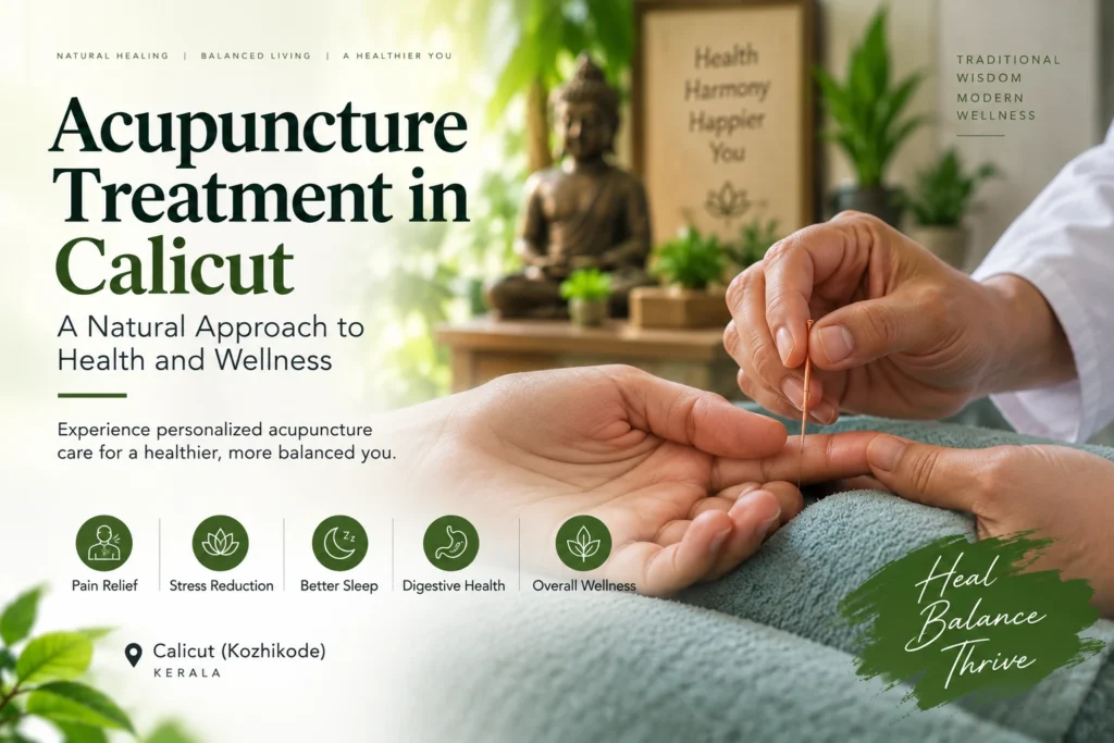 best acupuncturist in calicut